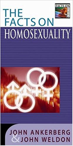 The Facts On Homosexuality PB - John Ankerberg & John Weldon